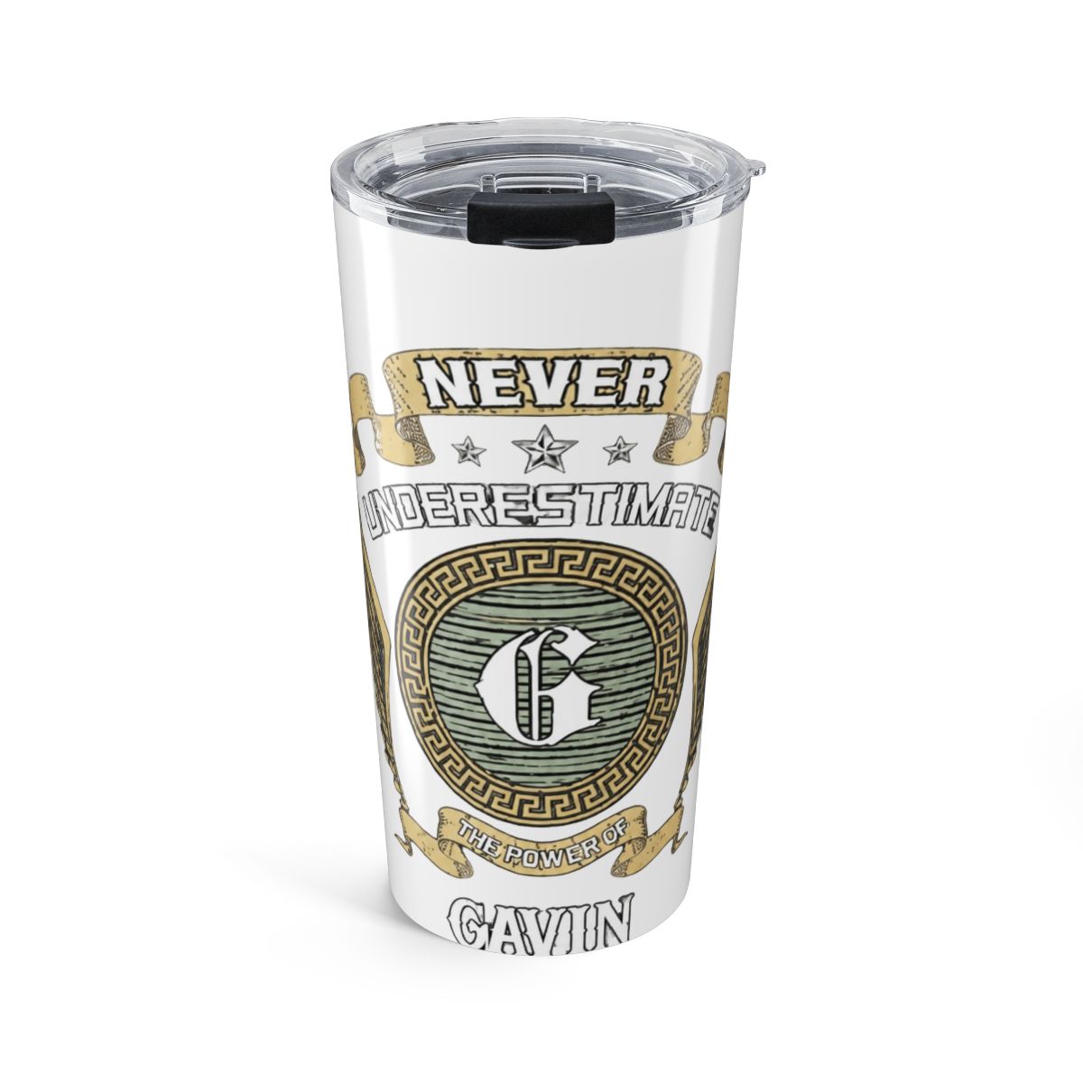 Never underestimate power of a GAVIN Insulated Tumbler | Gavin Adcock - Official mugs merchandise
